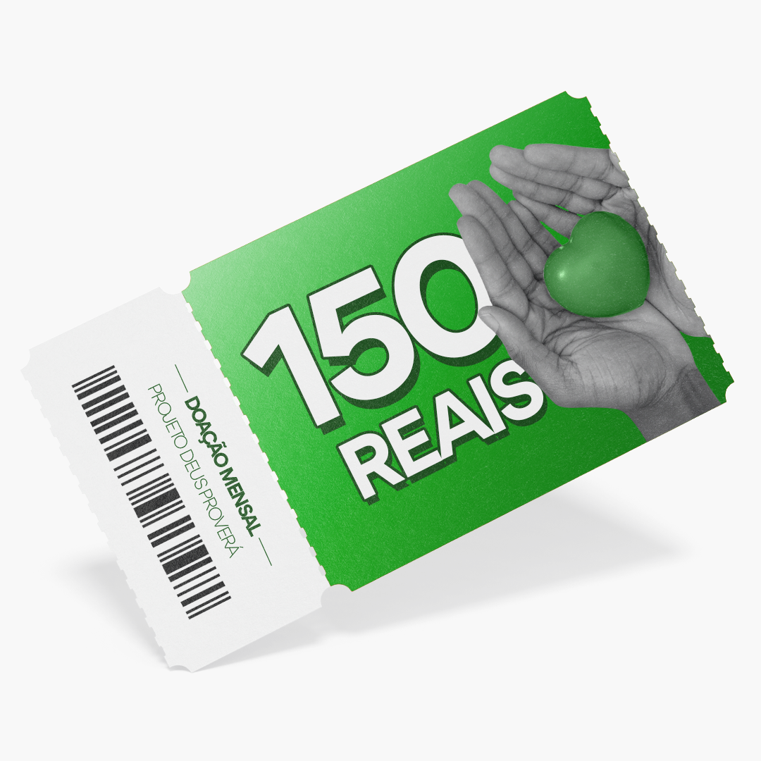 Doação mensal de R$ 150