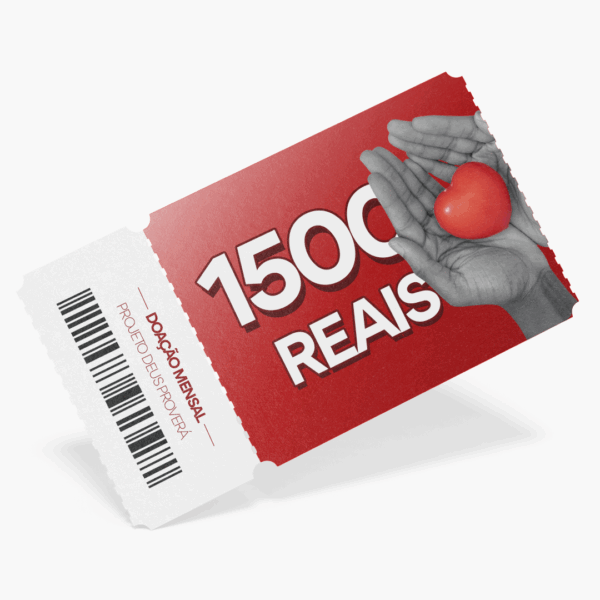 Doação mensal de R$ 1.500