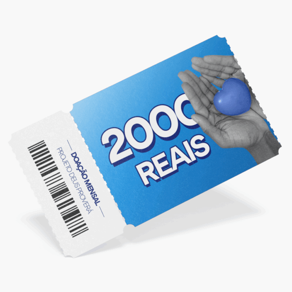 Doação mensal de R$ 2.000