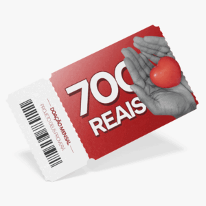 Doação mensal de R$ 700