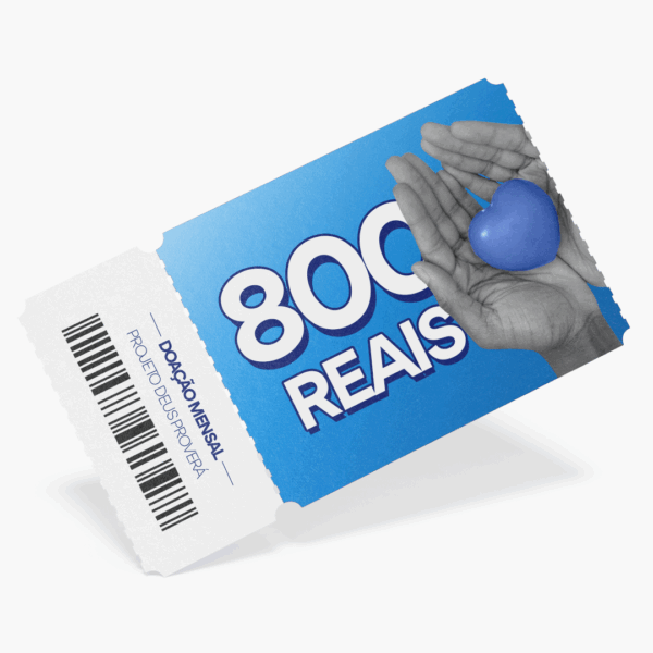 Doação mensal de R$ 800